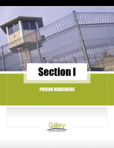 I - Prison Hardware